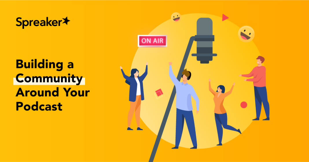 building-a-community-around-your-podcast