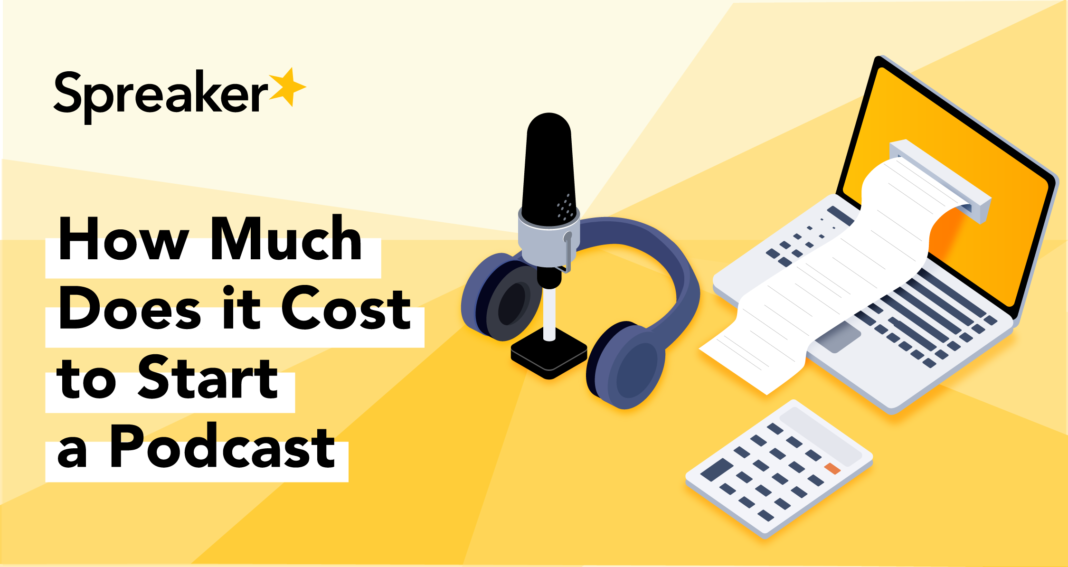 how-much-does-it-cost-to-start-a-podcast?