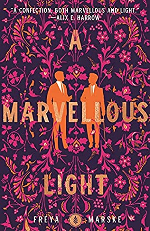 review:-a-marvellous-light-(the-last-binding-#1)-by-freya-marske