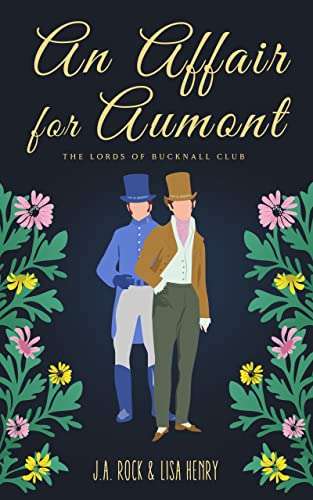 review:-an-affair-for-aumont-(the-lords-of-bucknall-club-#5)-by-lisa-henry-and-j-a.-rock